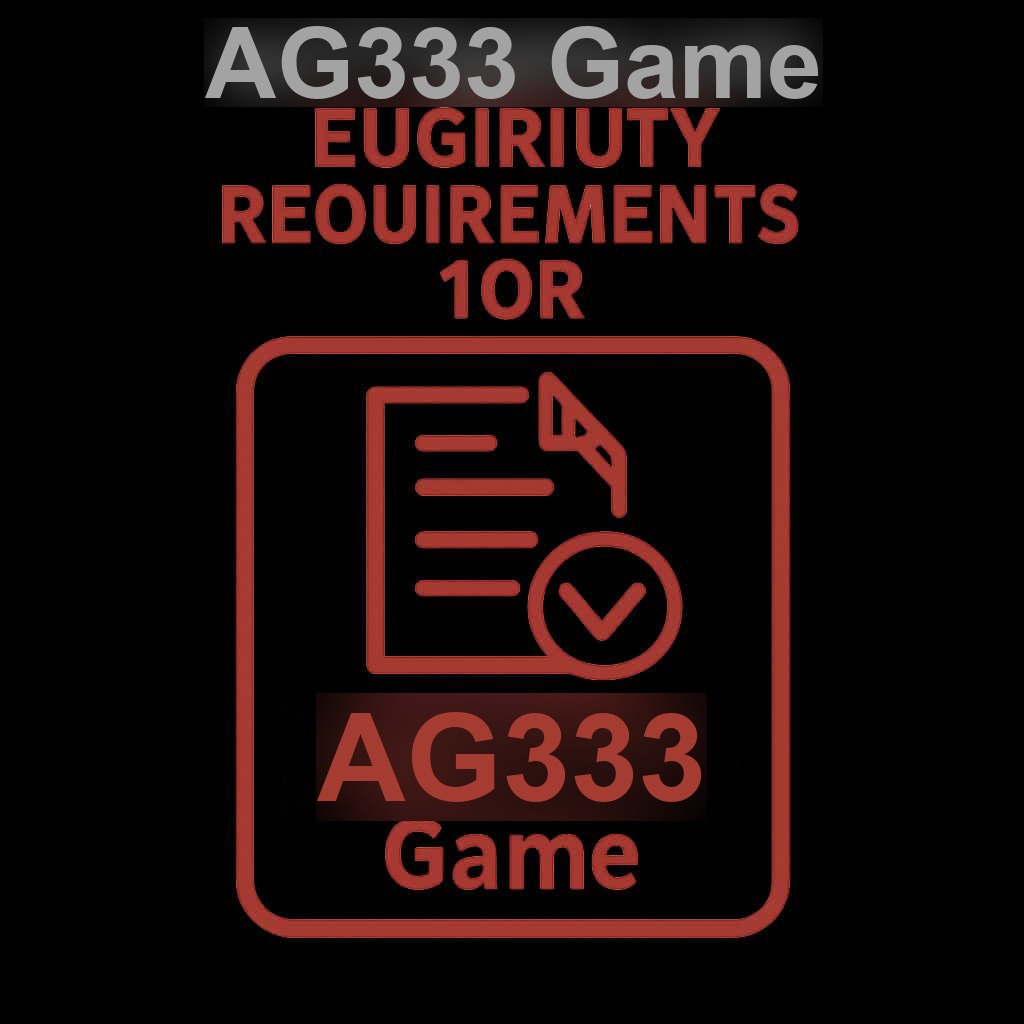 Age and Location Requirements